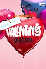 Nickelodeon's Not So Valentine's Special